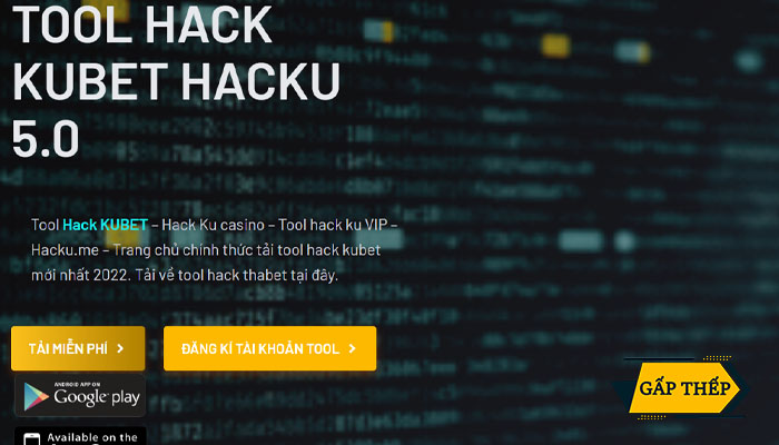 Tool hack Kubet miễn phí Hacku